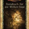 Cthulhu Handbuch für die Mythos-Jagd (Softcover).jpg