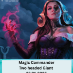 Friday Night Magic Magic Commander Two Headed Giant