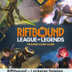 Riftbound – Lockeres Spielen